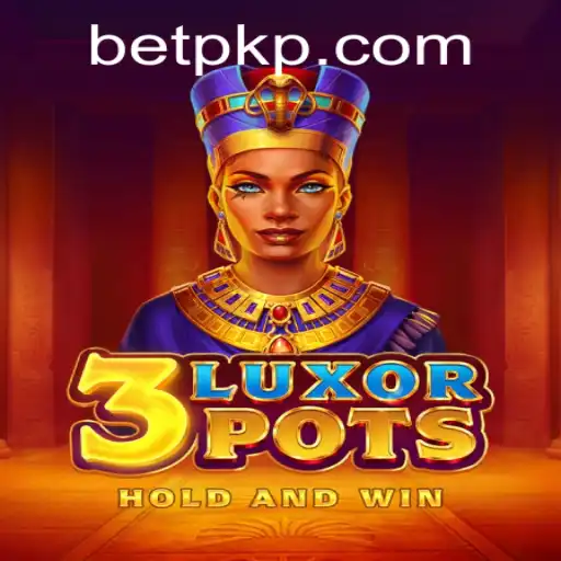 Unveiling the Exciting World of 3LuxorPots: A Modern Gaming Marvel