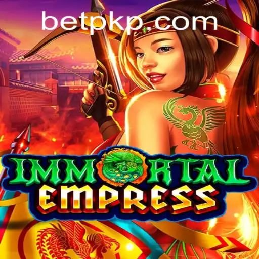 ImmortalEmpress: A Deep Dive into the Realm of Strategy and Intrigue with betpk
