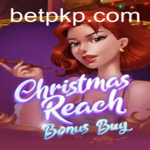 Unwrapping the Excitement: Exploring 'ChristmasReachBonusBuy' with Betpk
